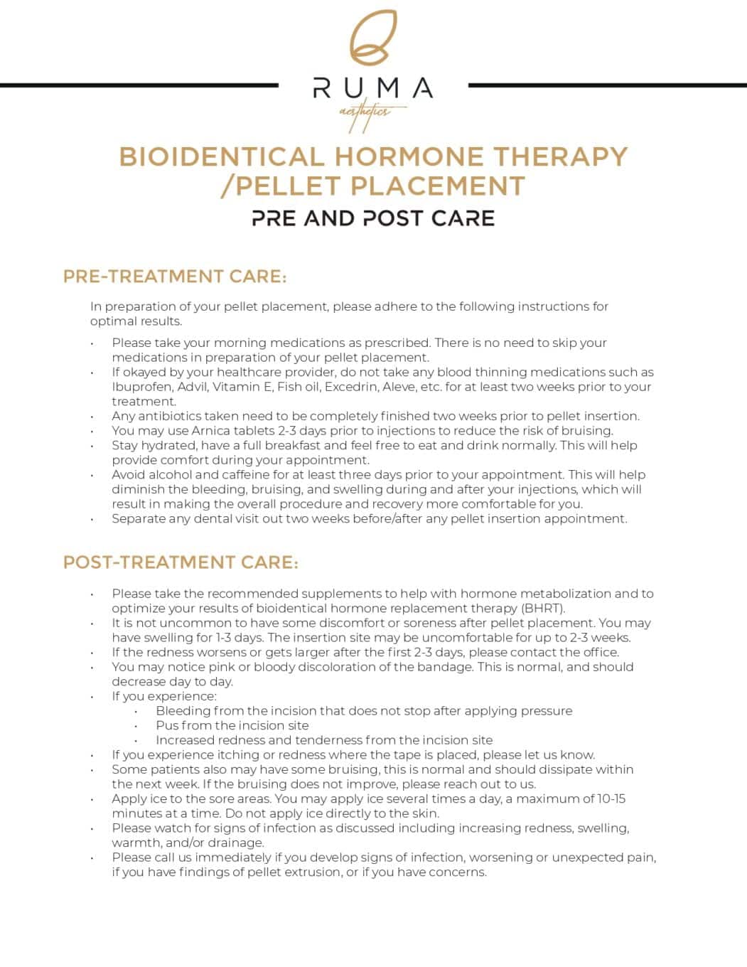 BIOIDENTICAL HORMONE THERAPY PELLET PLACEMENT PRE AND POST CARE