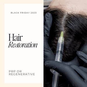 Hair Restoration PRP or Regenerative